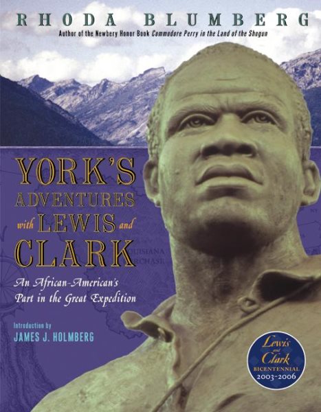 York's Adventures with Lewis and Clark: An African-American's Part in the Great Expedition (Orbis Pictus Award for Outstanding Nonfiction for Children (Awards)) cover