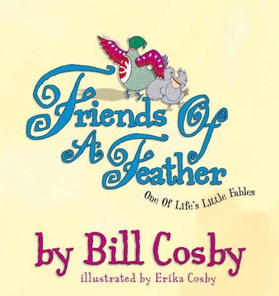 Friends of a Feather: One of Life's Little Fables cover