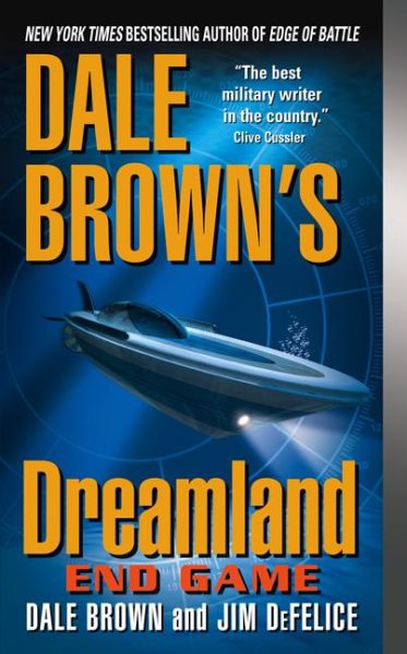 End Game (Dale Brown's Dreamland) cover