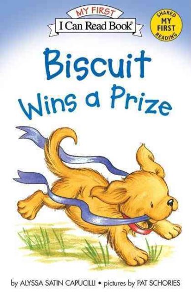 Biscuit Wins a Prize (My First I Can Read) cover
