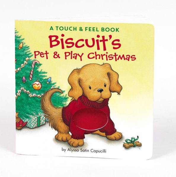 Biscuit's Pet & Play Christmas: A Touch & Feel Book cover