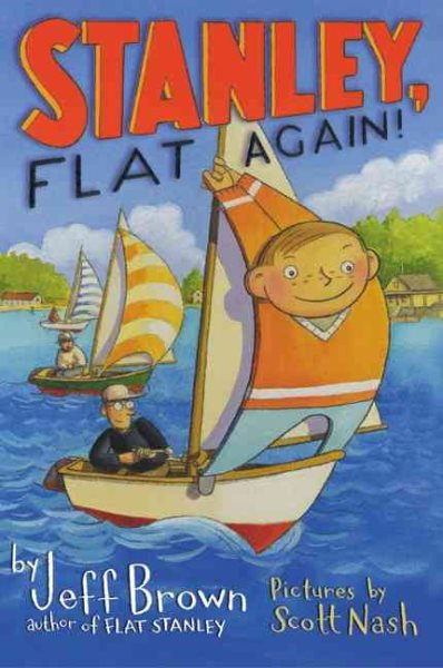 Stanley, Flat Again! (Flat Stanley) cover