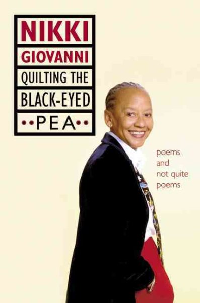 Quilting the Black-Eyed Pea: Poems and Not Quite Poems cover