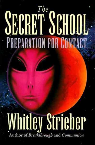 The Secret School: Preparation for Contact cover