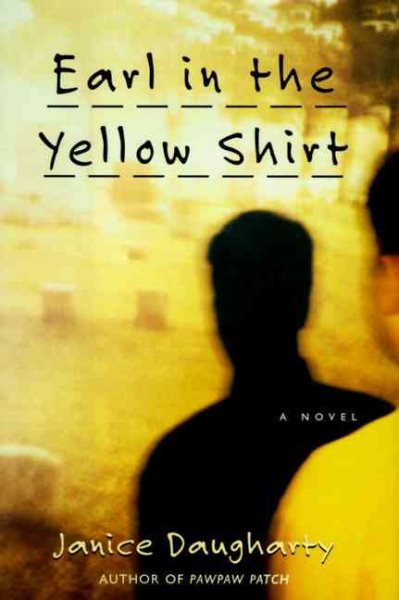 Earl in the Yellow Shirt: A Novel cover