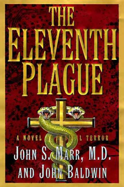 The Eleventh Plague: A Novel of Medical Terror
