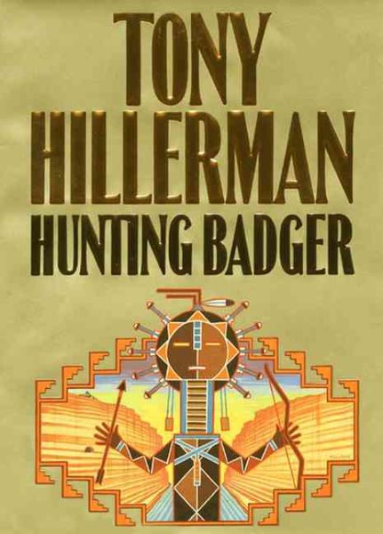 Hunting Badger (A Leaphorn and Chee Novel) cover