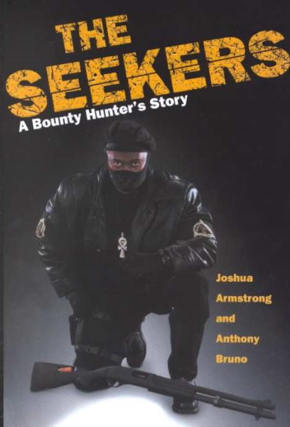 The Seekers : A Bounty Hunter's Story cover