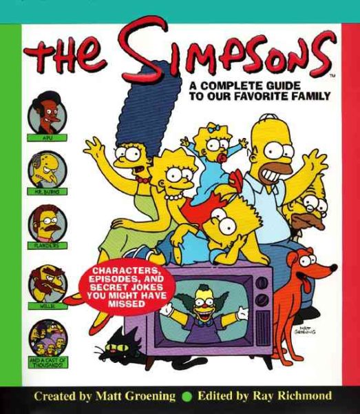 The Simpsons : A Complete Guide to Our Favorite Family cover