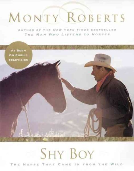 Shy Boy: The Horse that Came in from the Wild cover