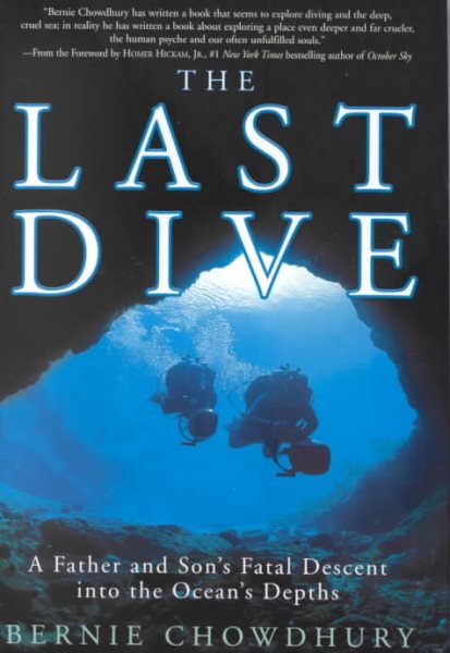 The Last Dive: A Father and Son's Fatal Descent into the Ocean's Depths cover