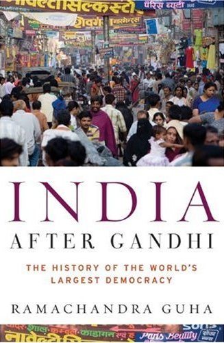 India After Gandhi: The History of the World's Largest Democracy cover