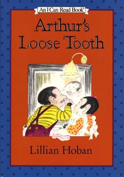 Arthur's Loose Tooth (I Can Read Books) cover