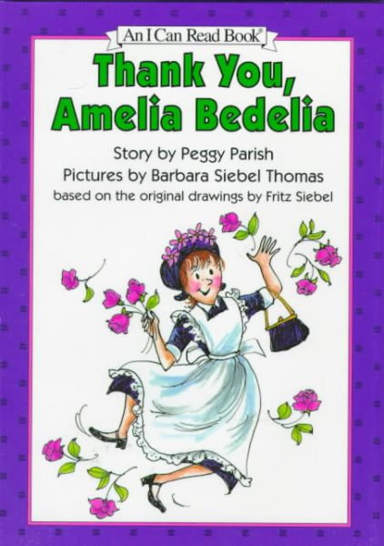 Thank You, Amelia Bedelia (I Can Read Level 2) cover