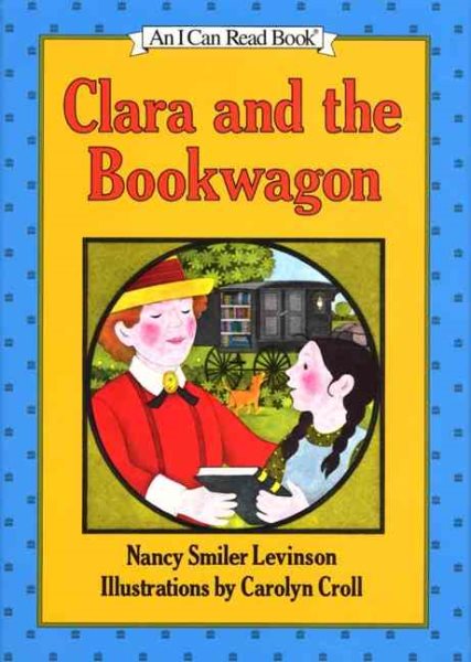 Clara and the Bookwagon (I Can Read!) cover