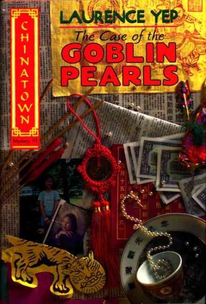 The Case of the Goblin Pearls (Chinatown) cover
