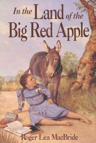 In the Land of the Big Red Apple (Rose Years) cover