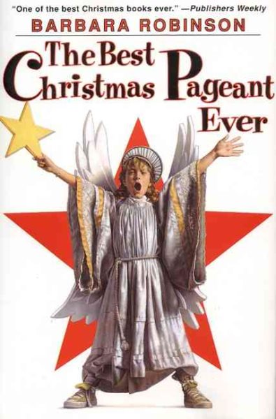 The Best Christmas Pageant Ever (The Best Ever) cover