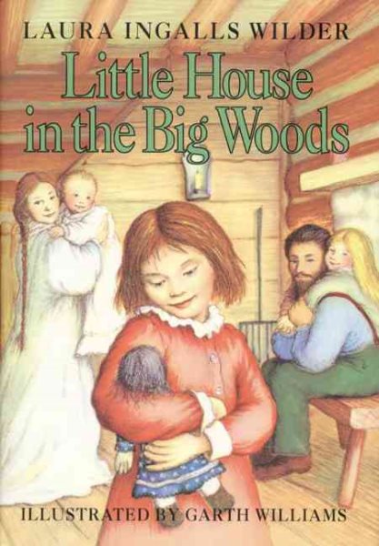Little House in the Big Woods (Little House, 1) cover