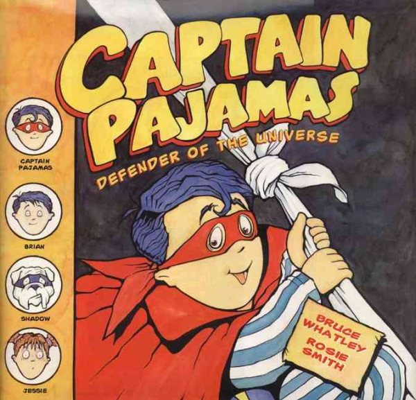 Captain Pajamas: Defender of the Universe cover