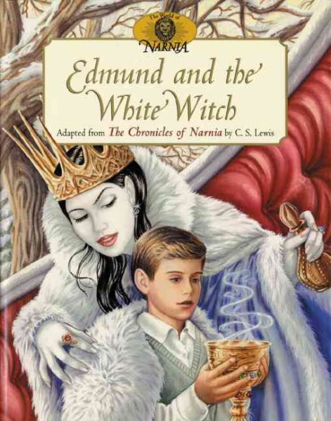 Edmund and the White Witch (The World of Narnia) cover