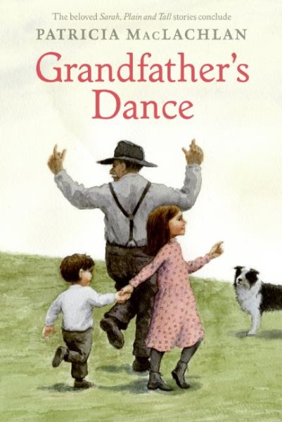 Grandfather's Dance (Sarah, Plain and Tall) cover