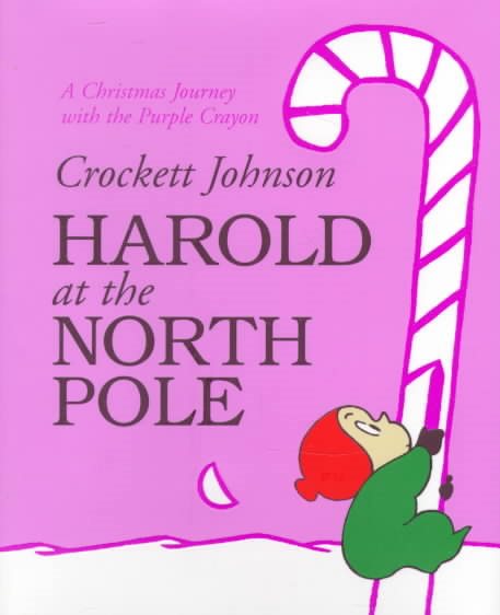 Harold at the North Pole (Purple Crayon Books) cover