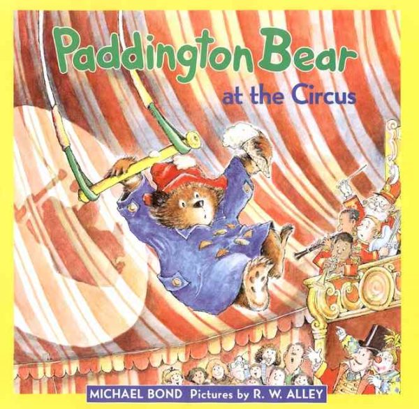 Paddington Bear at the Circus cover