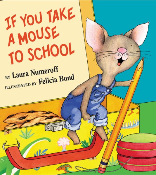 If You Take a Mouse to School cover