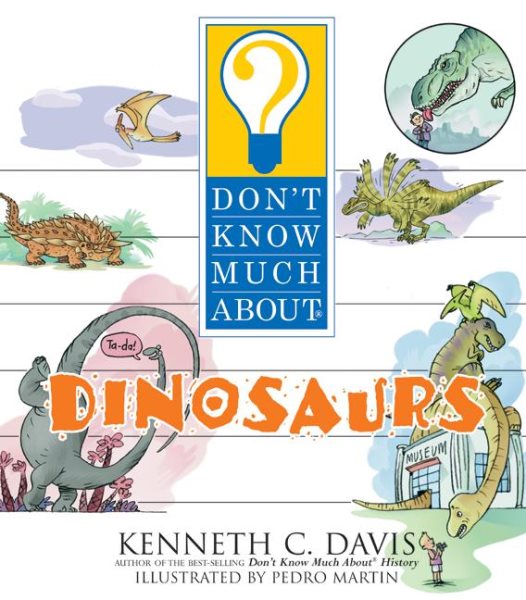 Don't Know Much About Dinosaurs cover