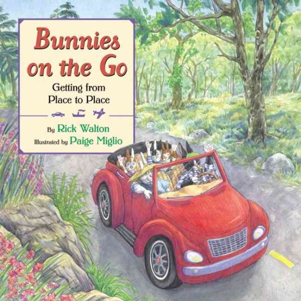 Bunnies on the Go: Getting from Place to Place cover