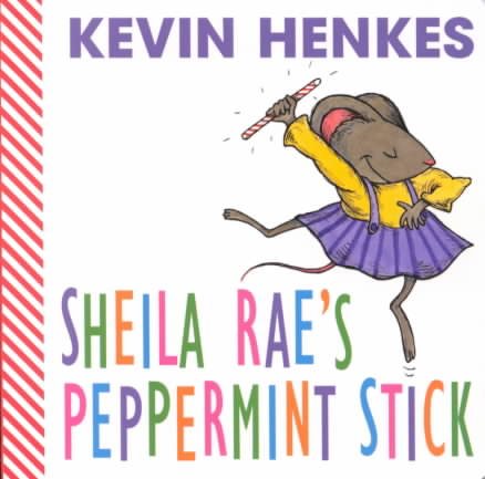 Sheila Rae's Peppermint Stick cover