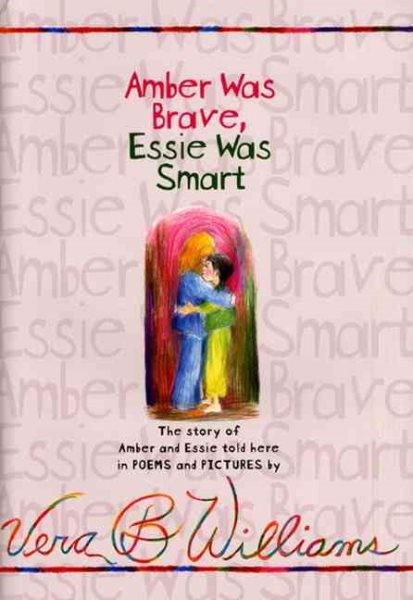 Amber Was Brave, Essie Was Smart cover
