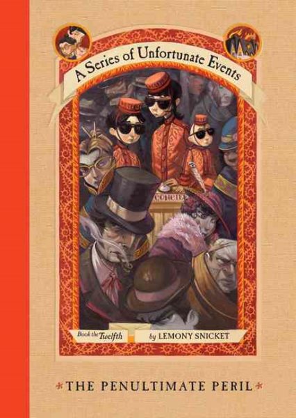 A Series of Unfortunate Events - the Punultimate Peril - Book Twelve cover
