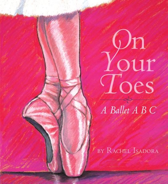 On Your Toes: A Ballet ABC cover