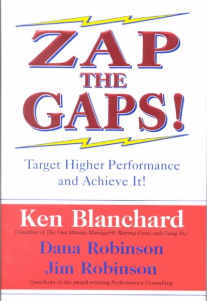 Zap the Gaps! Target Higher Performance and Achieve It! cover