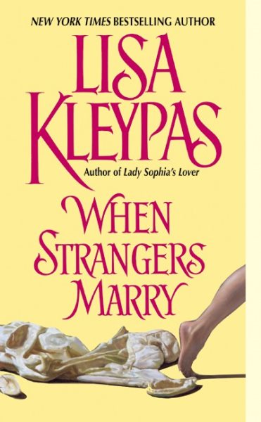 When Strangers Marry (Avon Historical Romance) cover
