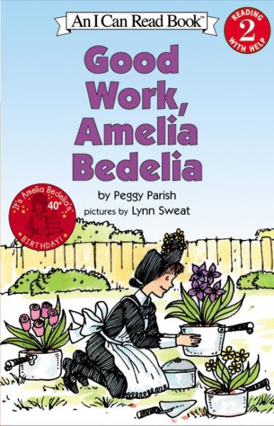 Good Work, Amelia Bedelia (I Can Read Level 2) cover