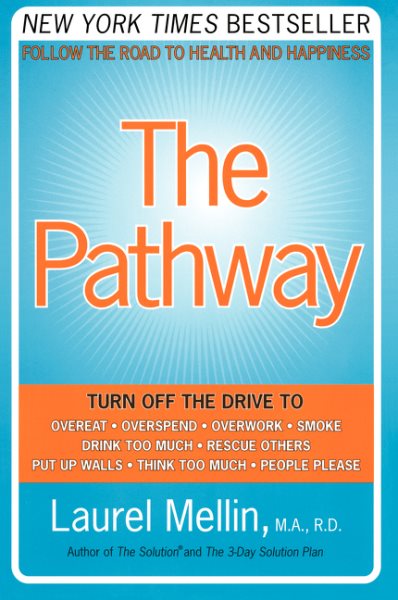 The Pathway: Follow the Road to Health and Happiness cover