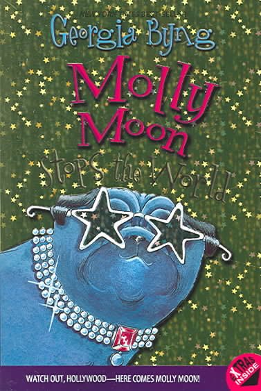 Molly Moon Stops the World (Molly Moon, 2) cover