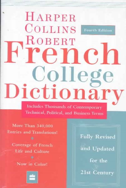 Collins Robert French College Dictionary, 4e (Harpercollins College Dictionaries) cover