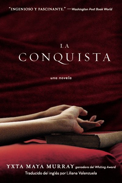 La Conquista: Una Novela (Spanish Edition) cover
