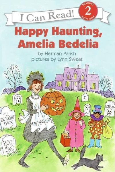 Happy Haunting, Amelia Bedelia (I Can Read Level 2) cover