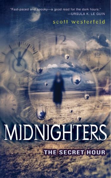 The Secret Hour (Midnighters #1) cover