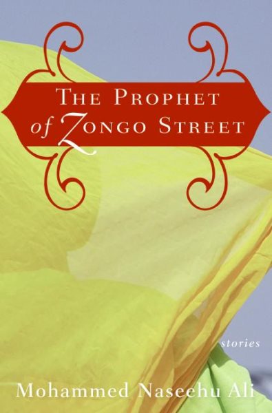 The Prophet of Zongo Street: Stories cover