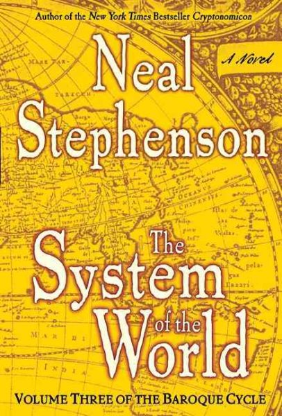 The System of the World (The Baroque Cycle, Vol. 3) cover