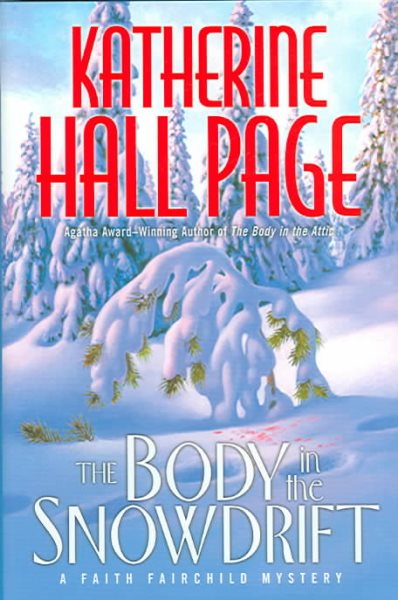 The Body in the Snowdrift: A Faith Fairchild Mystery (Faith Fairchild Mysteries) cover