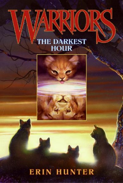 The Darkest Hour (Warriors, Book 6) cover
