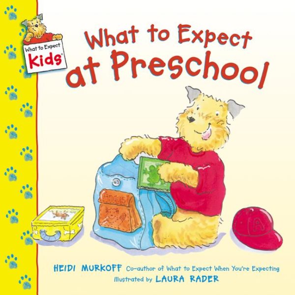 What to Expect at Preschool (What to Expect Kids) cover