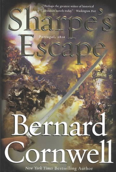 Sharpe's Escape: Richard Sharpe & the Bussaco Campaign, 1810 (Richard Sharpe's Adventure Series #10) cover